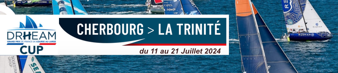 Dhream cup 2024 Cherbourg à la trinité sur mer