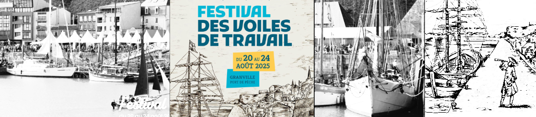 Working Sails Festival - Granville, August 20-24, 2025